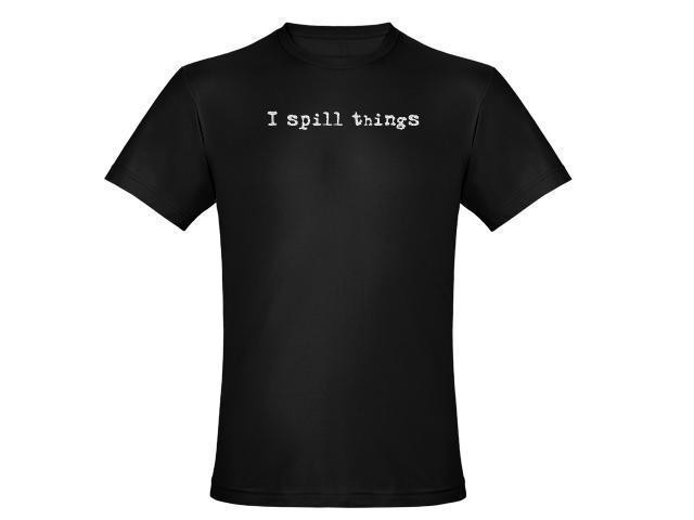 I Spill Things Black Tshirt With White Print - TshirtNow.net