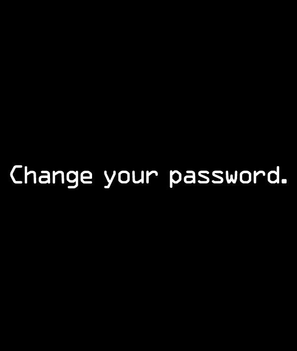 Change Your Password Black Tshirt - TshirtNow.net - 2