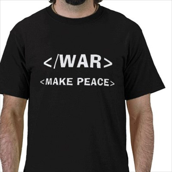 </War><Make Peace> Black Tshirt - TshirtNow.net
