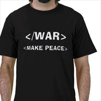 Thumbnail for </War><Make Peace> Black Tshirt - TshirtNow.net
