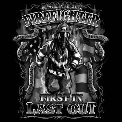 Firefighters First In Last Out Tshirt - TshirtNow.net - 2