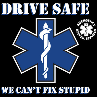 EMS Drive Safe Tshirt - TshirtNow.net - 2