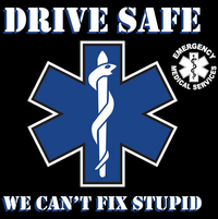 Thumbnail for EMS Drive Safe Tshirt - TshirtNow.net - 2