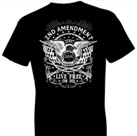Thumbnail for 2nd Amendment Live Free Or Die Tshirt - TshirtNow.net - 1