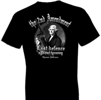 Thumbnail for 2nd Amendment Last Defence Tshirt - TshirtNow.net - 1