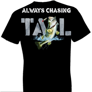 Chasing Tail Bass Tshirt - TshirtNow.net - 1