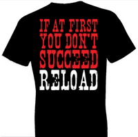 Thumbnail for First You Dont Succeed Country Tshirt - TshirtNow.net - 1