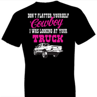 Thumbnail for Lookin at Your Truck Country Tshirt - TshirtNow.net - 1