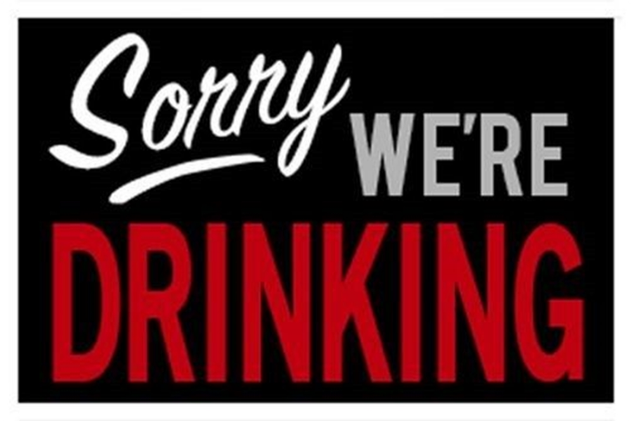 Sorry We're Drinking Poster - TshirtNow.net