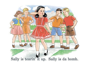 Childhood Sally is Tearin it Up, Sally is Da Bomb Adult White Tshirt