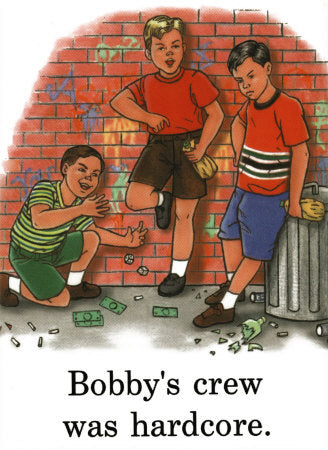 Childhood Bobby's Crew Was Hardcore White Tshirt