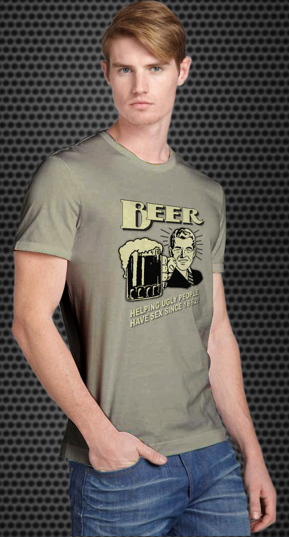 Beer: Helping Ugly People Have Sex Since 1862 Retro Spoof tshirt - TshirtNow.net - 1