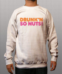 Thumbnail for Drunkin so Nuts White Crewneck Sweatshirt - TshirtNow.net - 1
