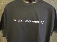 Thumbnail for /* No Comment */ Tshirt: Black With White Print - TshirtNow.net - 3