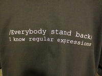 Thumbnail for Everybody Stand Back: I Know Regular Expressions Tshirt: Black With White Print - TshirtNow.net - 5