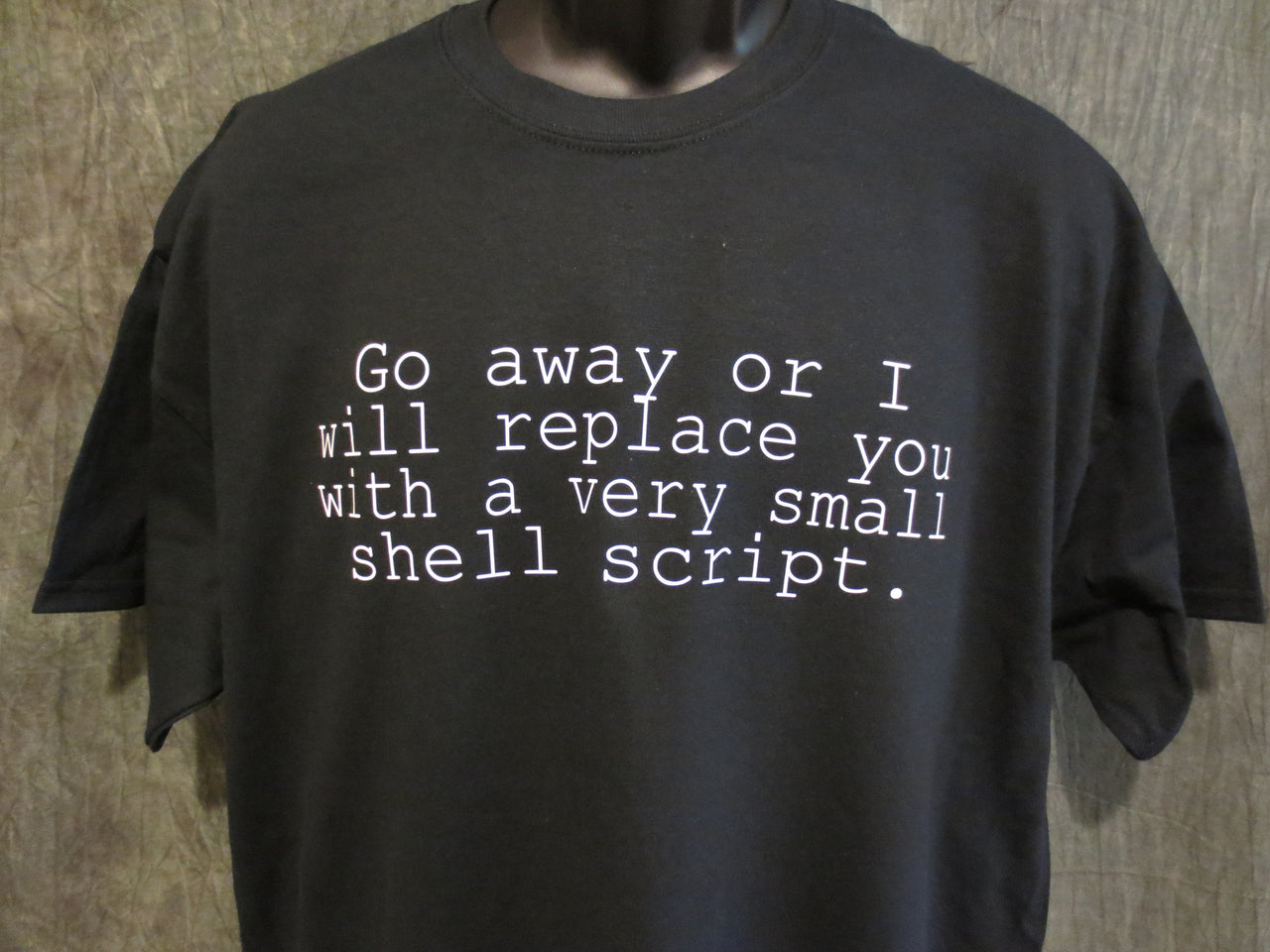 Go Away or I will Replace you With a Very Small Shell Script Tshirt: Black With White Print - TshirtNow.net - 4