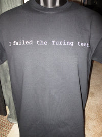 Thumbnail for I Failed The Turing Test Black Tshirt - TshirtNow.net - 3