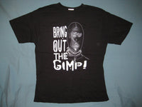 Thumbnail for Bring Out The Gimp! Tshirt Size L - TshirtNow.net