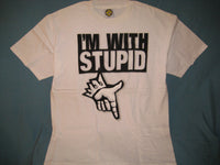 Thumbnail for I'm With Stupid Adult White Size XL Extra Large Tshirt - TshirtNow.net