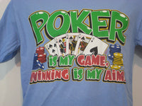 Thumbnail for Poker is my Game Tshirt: Light Blue Colored Tshirt - TshirtNow.net - 2