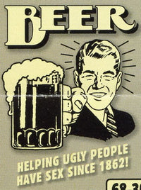 Thumbnail for Beer: Helping Ugly People Have Sex Since 1862 Retro Spoof tshirt - TshirtNow.net - 2