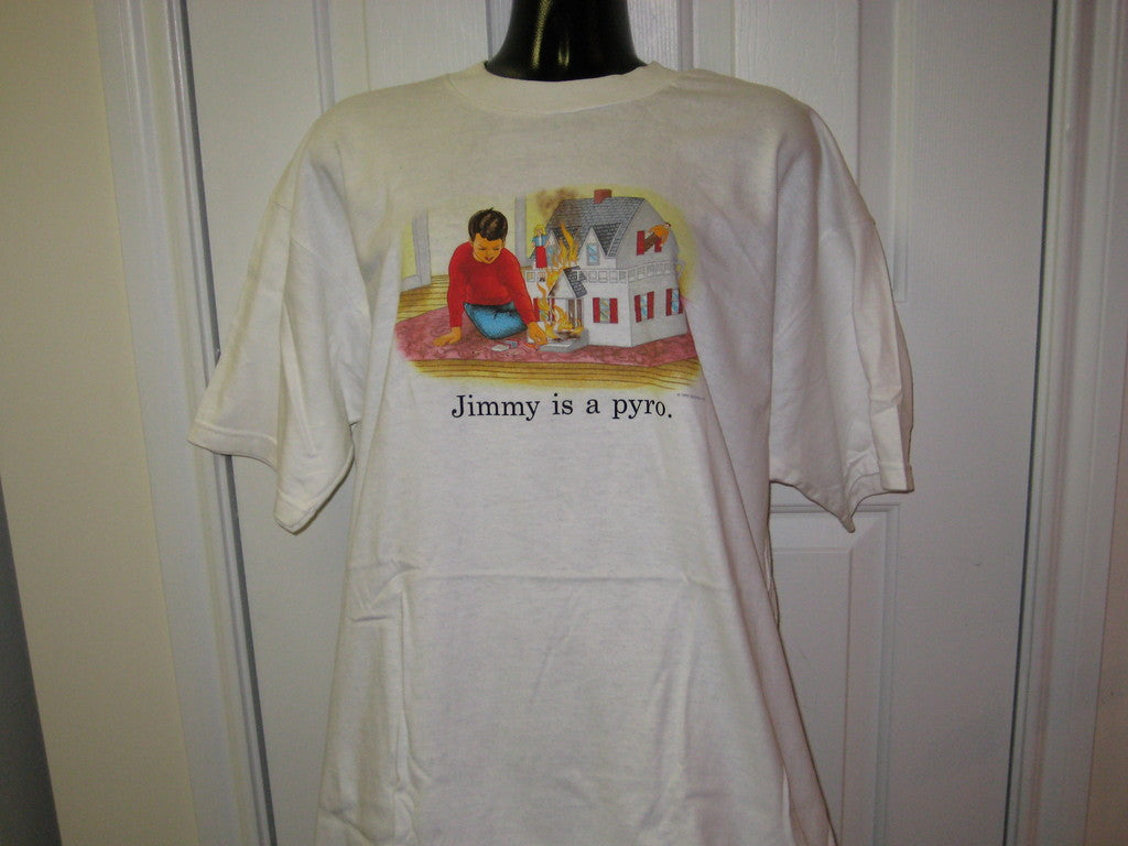 Childhood Jimmy is a Pyro Adult White - TshirtNow.net - 3