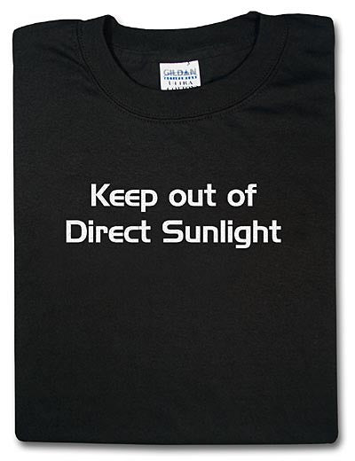 Keep Out of Direct Sunlight Tshirt: Black With White Print - TshirtNow.net