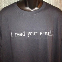 Thumbnail for I Read Your Email Tshirt: Black With White Print - TshirtNow.net - 3
