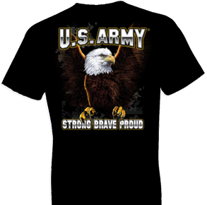 U.S. Army Strong Brave Proud Tshirt - TshirtNow.net - 1