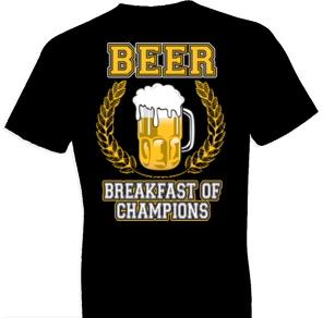 Beer Breakfast of Champions Tshirt - TshirtNow.net - 1