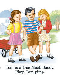 Thumbnail for Childhood Tom is a True Mack Daddy Pimp Tom Pimp White Tshirt