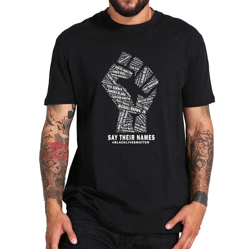 Black Lives Matter - Say Their Names O-Neck Short Sleeve Soft Premium Cotton T-Shirts