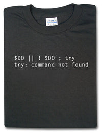 Thumbnail for Do or Do Not; There is no Try (Computer Code Yoda Expression of Speech) Tshirt: Black With White Print - TshirtNow.net - 2