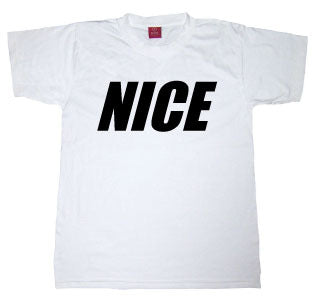"Nice" Tshirt - White - TshirtNow.net - 1