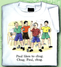 Thumbnail for Childhood Paul Likes To Chug. Chug, Paul, Chug. White Tshirt - TshirtNow.net - 1