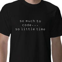 Thumbnail for So Much To Code...So Little Time Tshirt: Black With White Print - TshirtNow.net - 1