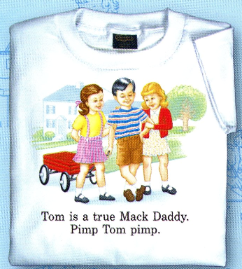 Childhood Tom is a True Mack Daddy Pimp Tom Pimp White Tshirt - TshirtNow.net - 1