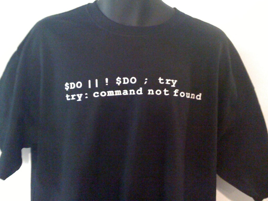Do or Do Not; There is no Try (Computer Code Yoda Expression of Speech) Tshirt: Black With White Print - TshirtNow.net - 5