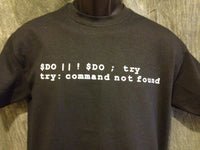 Thumbnail for Do or Do Not; There is no Try (Computer Code Yoda Expression of Speech) Tshirt: Black With White Print - TshirtNow.net - 3